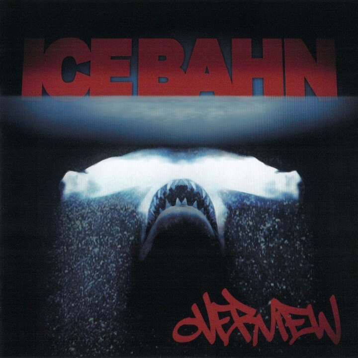 ICE BAHN 『OVER VIEW』