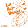 LIFE ART VISION 『LIFE ART VISION』
