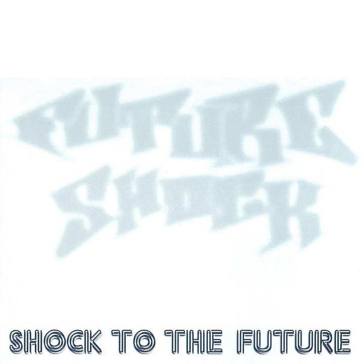 V.A. 『SHOCK TO THE FUTURE』