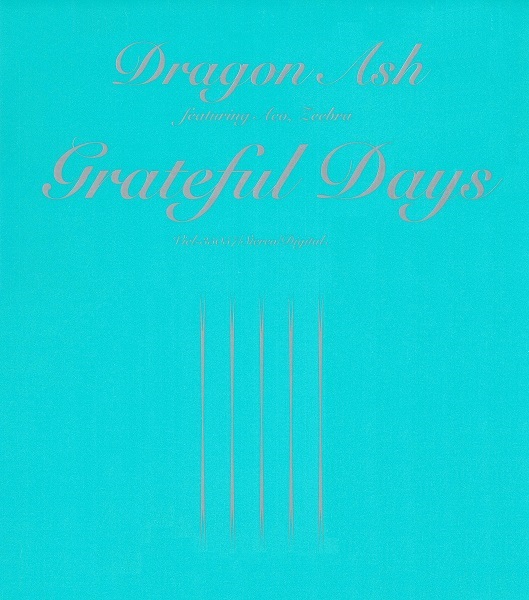 Dragon Ash 『Grateful Days』