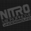 NITRO MICROPHONE UNDERGROUND 『UPRISING』