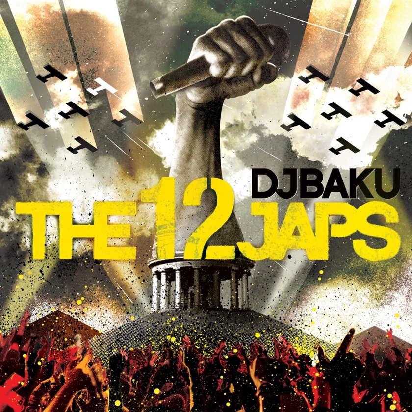 DJ BAKU 『THE 12JAPS』